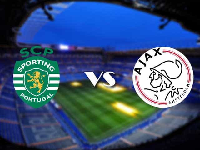 Soi keo Sporting vs Ajax 16 09 2021 Cup C1 Chau Au