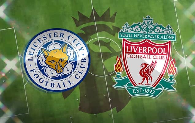 Soi keo bong da W88 – Leicester vs Liverpool, 29/12/2021