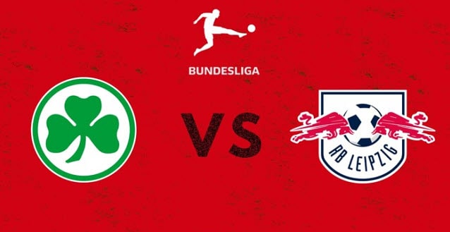 Soi keo bong da W88 – Greuther Furth vs RB Leipzig, 14/03/2022