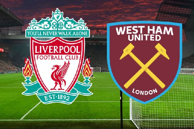 Soi keo bong da W88 – Liverpool vs West Ham, 06/03/2022