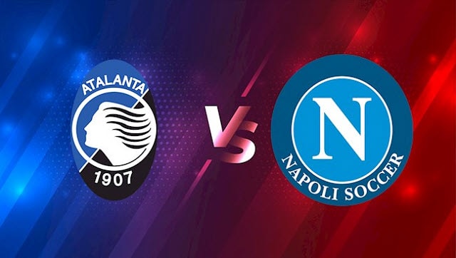 Soi kèo bóng đá W88.ws – Atalanta vs Napoli, 03/04/2022