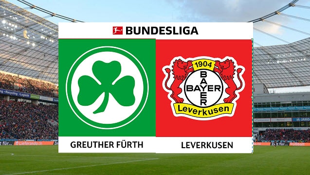 Soi keo bong da W88 – Greuther Furth vs Bayer Leverkusen, 23/04/2022