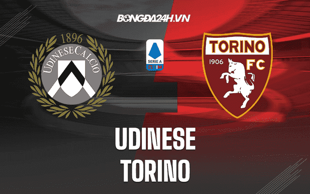 Soi keo bong da W88.ws – Udinese vs Torino, 23/10/2022 – Giai VDQG Y